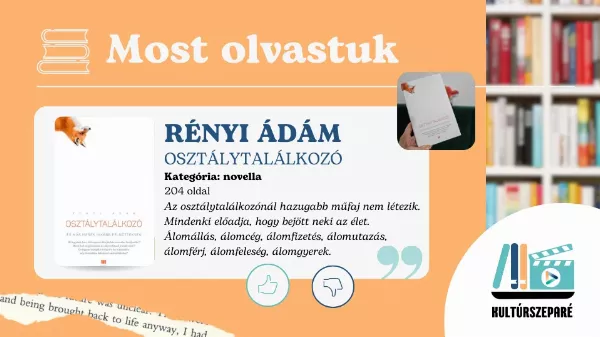 Könyvajánló: Rényi Ádám: Osztálytalálkozó és más mesék inkább felnőtteknek 